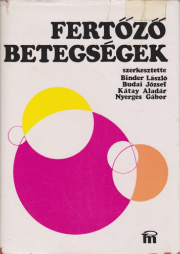Binder-Budai-Kátai - Fertőző betegségek