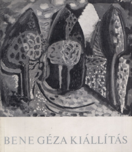 Bene G�za ki�ll�t�s