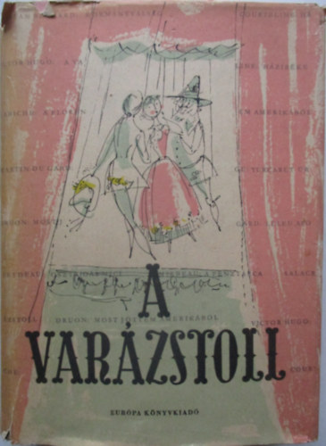 Eur�pa K�nyvkiad� - A var�zstoll (francia boh�zatok �s v�gj�t�kok)