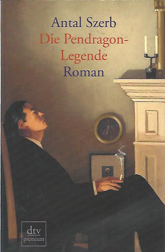 Szerb Antal - Die Pendragon-Legende