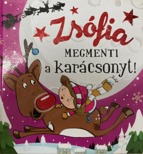 Zsfia megmenti a karcsonyt!