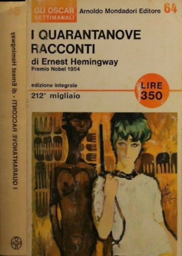 Ernest Hemingway - I quarantanove racconti