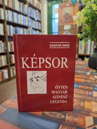 G�sp�r Imre - K�psor - �tven magyar sz�n�sz legenda