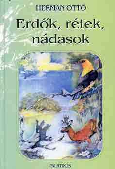 Herman Ott - Erdk, rtek, ndasok