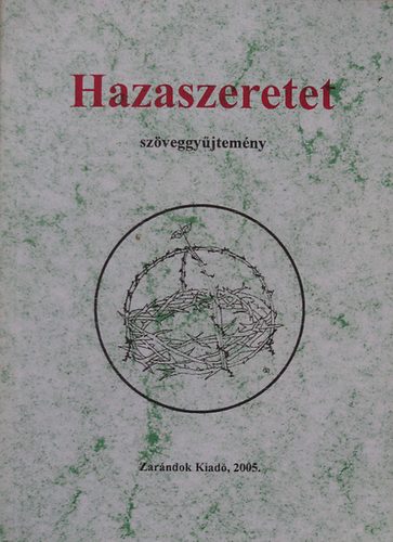 Bodork�s-Hasap-K�poszta-Meszleny-R�tein�-S�pos-Sz� - Hazaszeretet - sz�veggy�jtem�ny