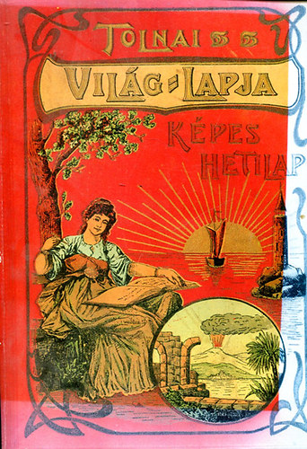 Tolnai Világlapja 1901-1944 (reprint)