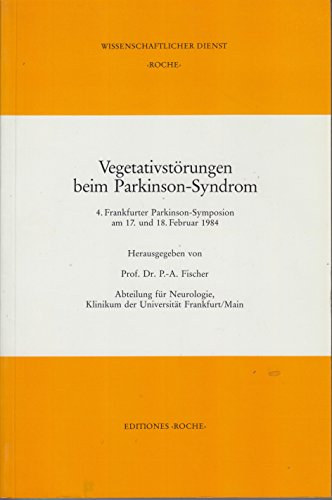 P.-A. Fischer - Vegetativstrungen beim Parkinson-Syndrom