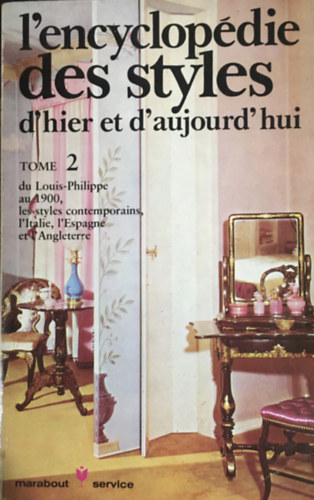 Annie Morand - L'encyclop�die des styles d'hier et d'aujourd'hui II.