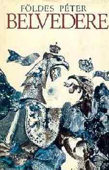 Földes Péter - Belvedere