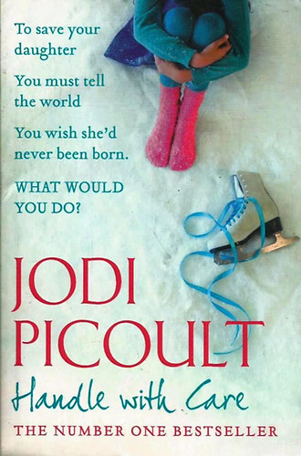 Jodi Picoult - Handle with Care