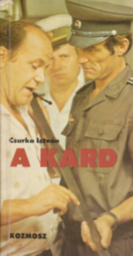 Csurka Istv�n - A kard