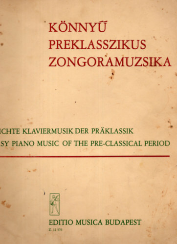 Csurka Magda - Knny preklasszikus zongoramuzsika - Z12576