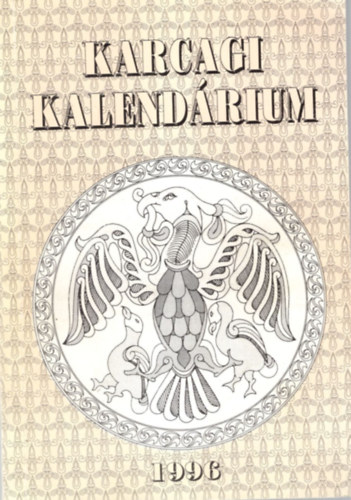 Krmendi Lajos  (szerk.) - Karcagi kalendrium  1996
