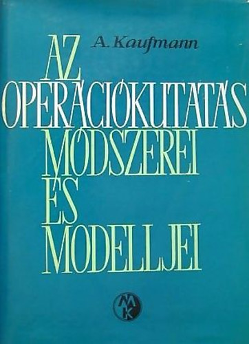 A. Kaufmann - Az opercikutats mdszerei s modelljei
