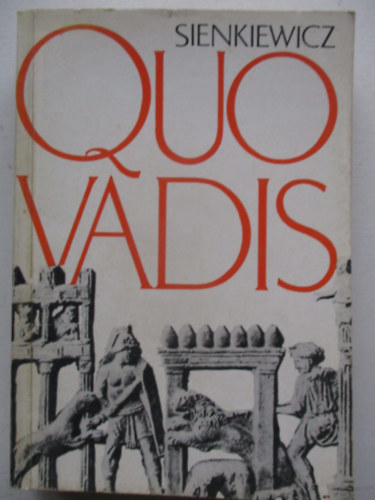 Henryk Sienkiewicz - Quo vadis