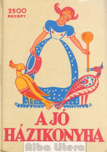 Bnffyhunyadi Hunyady Erzsbet - A j hzikonyha