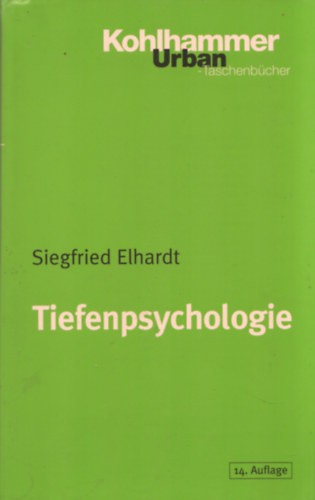 Siegfried Elhardt - Tiefenpsychologie