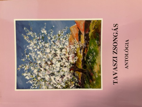 Tavaszi zsongás antológia