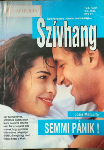 Josie Metcalfe - Sz�vhang 124. k�tet - Semmi p�nik!