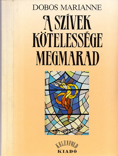 Dobos Marianne - A szvek ktelessge megmarad