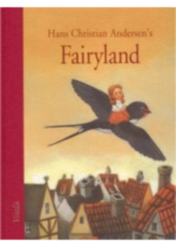 Hans Cristian Andersen - Fairyland