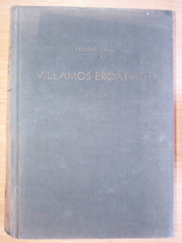 Vereb�ly L�szl� - Villamos er��tvitel I. k�tet