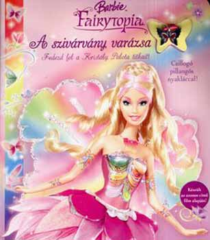 Judy Katschke - A szivárvány varázsa