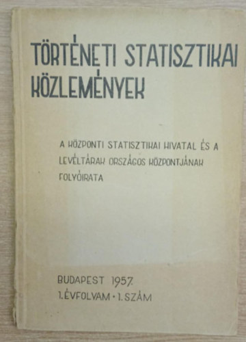 Történeti Statisztikai Közlemények I. évf. 1. szám