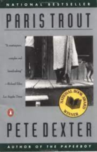 Pete Dexter - Paris Trout (angol)