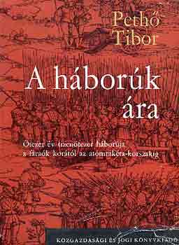 Peth Tibor - A hbork ra