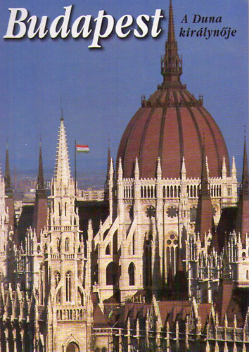 Korniss P�ter- Sz�raz Mikl�s Gy�rgy - Budapest - A Duna kir�lyn�je