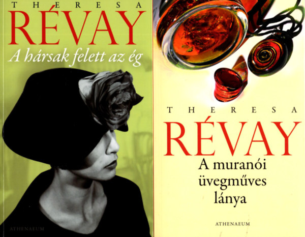 Theresa Révay - 2 db Révay Theresa könyv ( A hársak felett az ég + A muranói üvegműves lánya 9