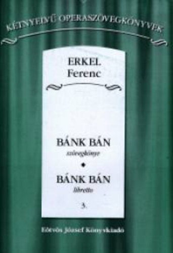 Erkel Ferenc - Bánk bán szövegkönyv