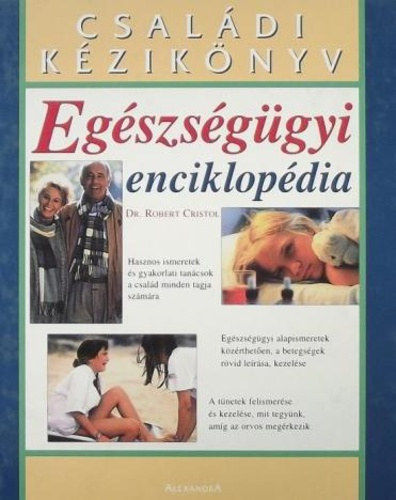 Robert Cristol - Egészségügyi enciklopédia