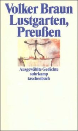 Volker Braun - Lustgarten, Preu�en