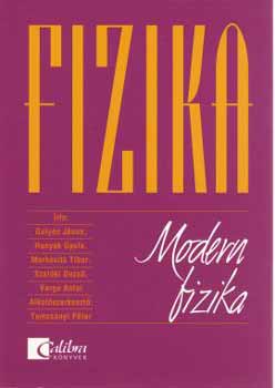 Honyek Gyula Gulyás János - Fizika - Modern fizika (CA 0048)