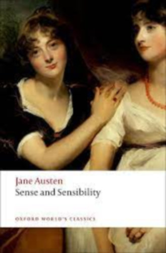 Jane Austen - Pride and Prejudice-Sense and Sensibility-Persuasion (Oxford World's Classics)
