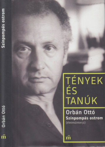 Orbn Ott - Sznpomps ostrom lngol hzakkal (Tnyek s tank)
