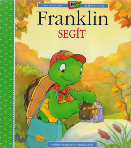 Brenda Clark; Bourgeois - Franklin segt