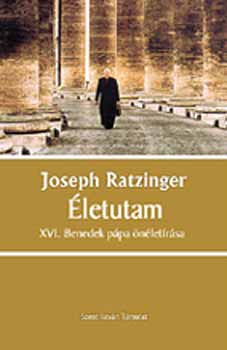 Joseph Ratzinger - �letutam - XVI. Benedek p�pa �n�let�r�sa