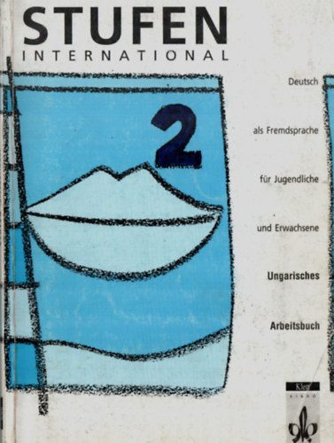 Dr. Pant�n�; Dr. Nasz�lyi D�ra - Stufen International 2. Ungarisches Arbeitsbuch