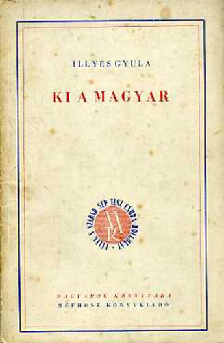 Illy�s Gyula - Ki a magyar?