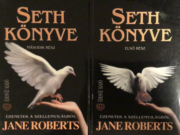 Jane Roberts - Seth knyve I-II.