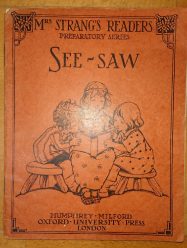 Mrs. Strang's Readers Preparatory Series - See-Saw