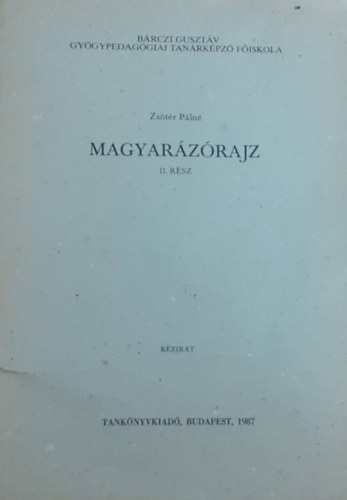 Zs�t�r P�ln� - Magyar�z�rajz II. r�sz