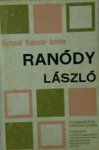 Karcsai Kulcs�r Istv�n - Ran�dy L�szl�