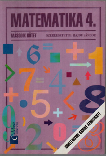 Novk Lszln; Scherlein Mrta; Dr. Hajdu Sndor - Matematika 4. msodik ktet - ltalnos iskola 4. osztly