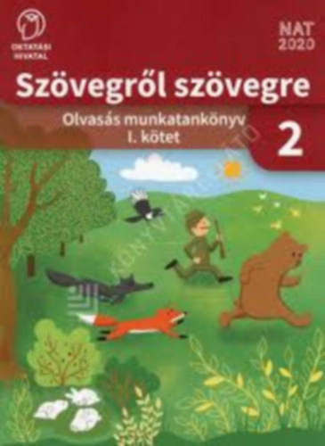 Bartha Jánosné - Fukkné Fukász Enikő - Szalay Mária - Szövegről szövegre 2. osztály I. kötet