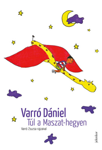 Varró Dániel - Túl a Maszat-hegyen