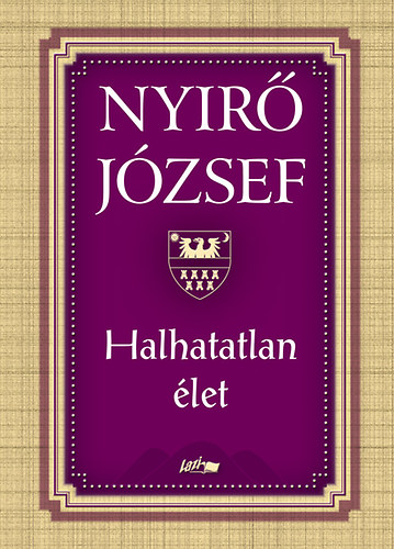 Nyr Jzsef - Halhatatlan let